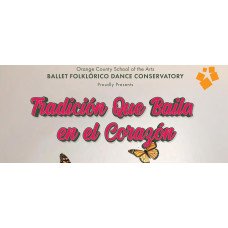 OCSA Ballet Folklórico Dance - Tradición Que Baila en el Corazón  - April 2026